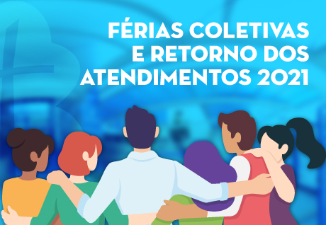 Datas importantes: frias coletivas e retorno dos atendimentos 2021! So Paulo da Cruz
