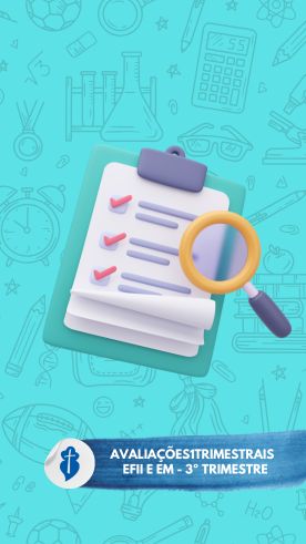 Hor�rios das avalia��es do 3� trimestre - EFII e EM S�o Paulo da Cruz
