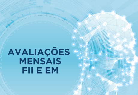 Avaliaes Mensais: 3 Trimestre - FII e EM So Paulo da Cruz