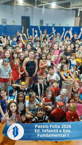 Passio Folia 2026 - Ed. Infantil e Ens. Fundamental I S�o Paulo da Cruz