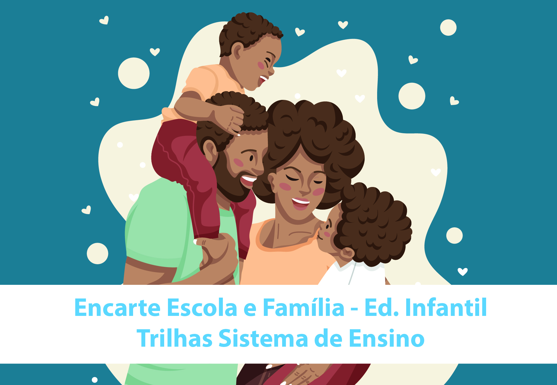 Matria 11 - Escola e a famlia | Educao Infantil So Paulo da Cruz