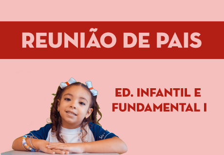 Reunião de Pais São Paulo da Cruz