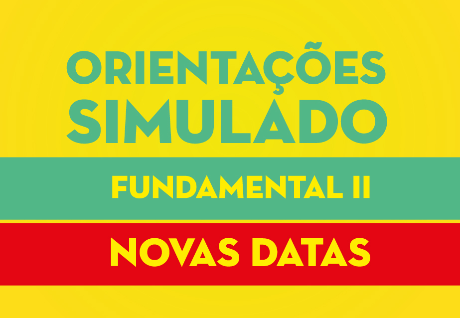 Orientações para o Simulado São Paulo da Cruz Orientações para o Simulado São Paulo da Cruz