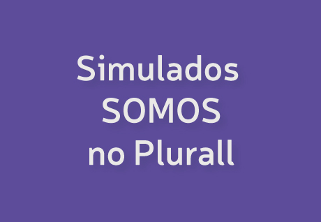 Simulado SOMOS - 3s Sries do Ensino Mdio So Paulo da Cruz