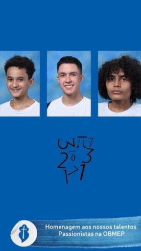Homenagem aos nossos talentos Passionistas na OBMEP São Paulo da Cruz
